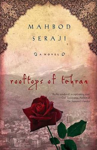 Cover image for Rooftops of Tehran: A Novel