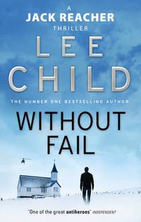 Cover image for Without Fail: (Jack Reacher 6)