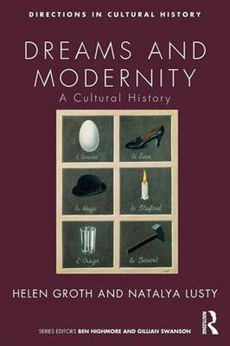 Cover image for Dreams and Modernity: A Cultural History