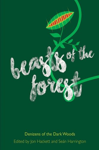 Cover image for Beasts of the Forest: Denizens of the Dark Woods