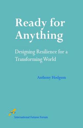 Cover image for Ready for Anything: Designing Resilience for a Transforming World