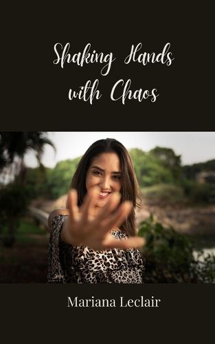 Cover image for Shaking Hands with Chaos
