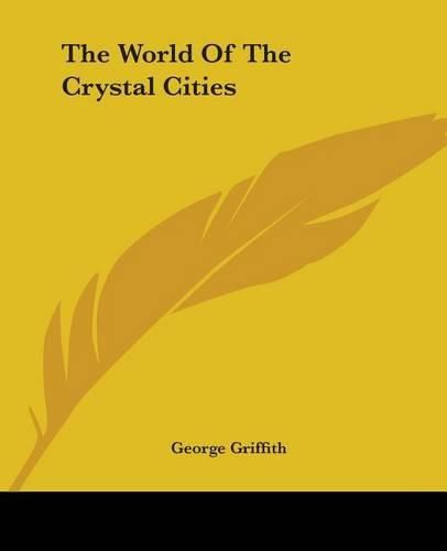 Cover image for The World Of The Crystal Cities