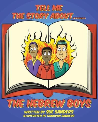 Cover image for Tell Me The Story About.... The Hebrew Boys