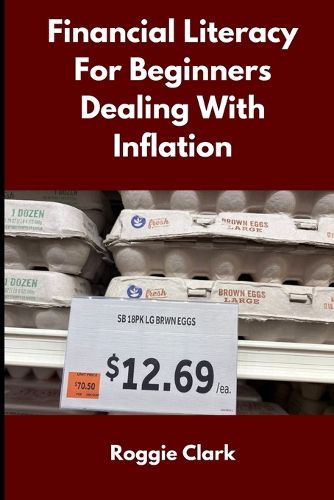 Cover image for Financial Literacy for Beginners Dealing With Inflation