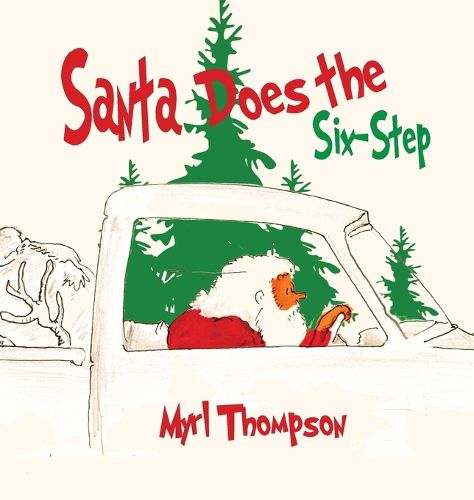 Cover image for Santa, Does the Six Step