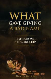 Cover image for What Gave Giving a Bad Name