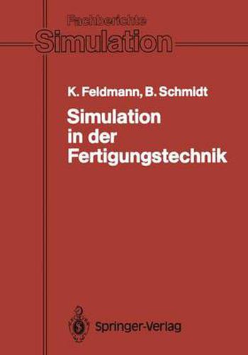 Simulation in der Fertigungstechnik