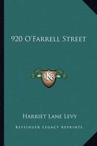 Cover image for 920 O'Farrell Street