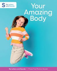 Cover image for Your Amazing Body