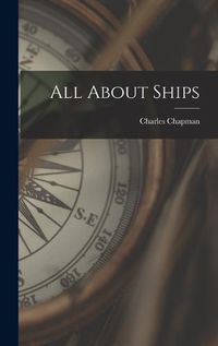 Cover image for All About Ships