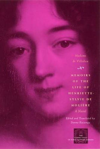 Cover image for Memoirs of the Life of Henriette-Sylvie De Moliere: A Novel