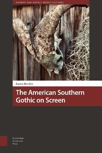 Cover image for The American Southern Gothic on Screen