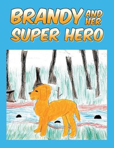 Cover image for Brandy and Her Super Hero