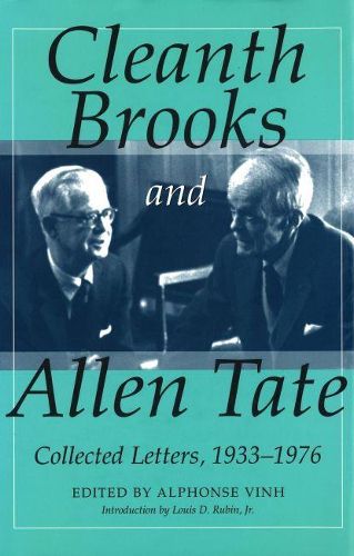 Cover image for Cleanth Brooks and Allen Tate: Collected Letters, 1933-1976
