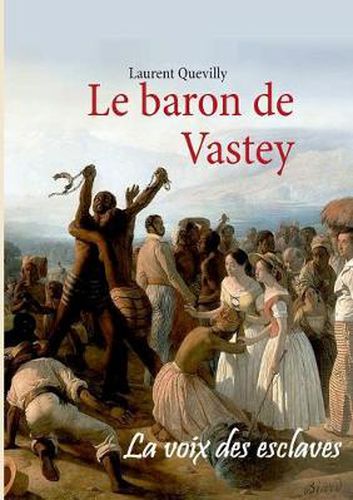 Cover image for Le baron de Vastey