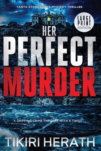 Cover image for Her Perfect Murder - LARGE PRINT EDITION