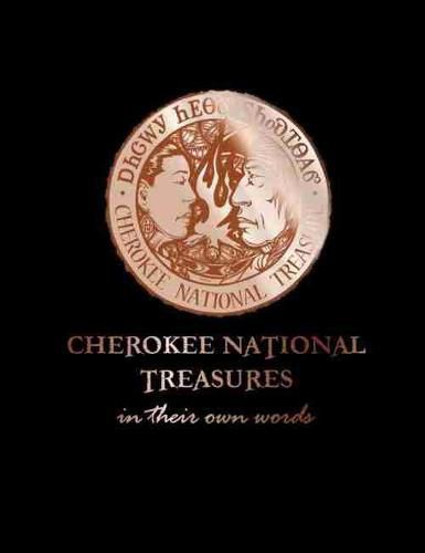 Cover image for Cherokee National Treasures: In Their Own Words