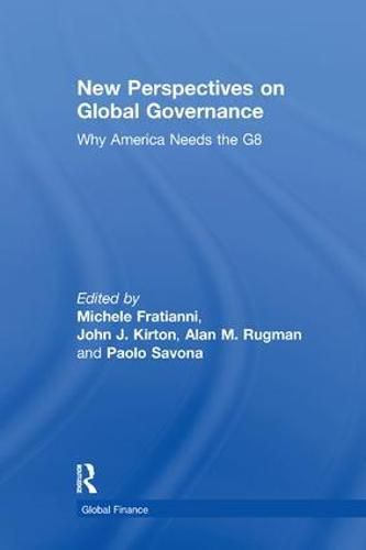 Cover image for New Perspectives on Global Governance: Why America Needs the G8