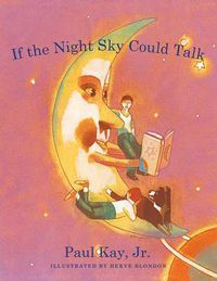 Cover image for If the Night Sky Could Talk