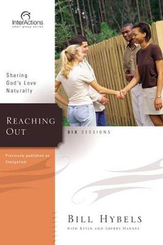 Reaching Out: Sharing God's Love Naturally