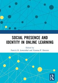 Cover image for Social Presence and Identity in Online Learning