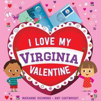 Cover image for I Love My Virginia Valentine