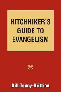 Cover image for Hitchhiker's Guide to Evangelism