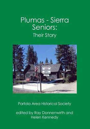 Cover image for Plumas - Sierra Seniors: : Their Story