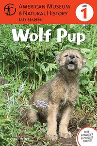 Cover image for Wolf Pup: (Level 1)