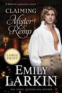 Cover image for Claiming Mister Kemp