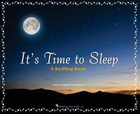 Cover image for It's Time to Sleep: A Bedtime Book