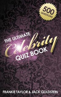 Cover image for The Ultimate Celebrity Quiz Book
