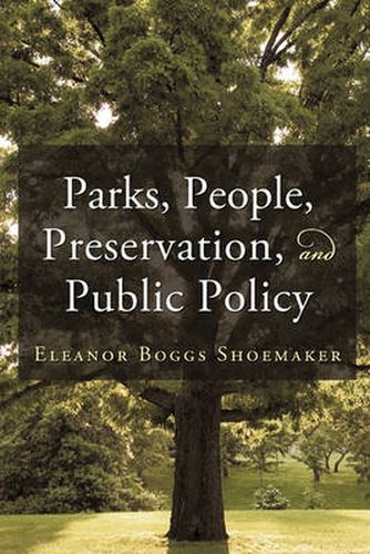 Cover image for Parks, People, Preservation, and Public Policy