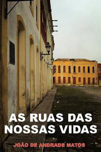 Cover image for As Ruas Das Nossas Vidas