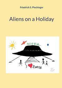 Cover image for Aliens on a Holiday