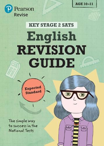 Pearson REVISE Key Stage 2 SATs English Revision Guide - Expected Standard: for home learning and the 2022 and 2023 exams