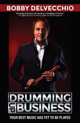 Cover image for Drumming Up Business: How to Become the One2Beat