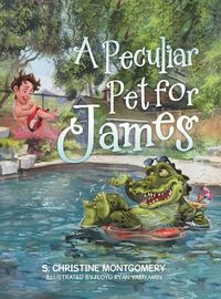 Cover image for A Peculiar Pet for James