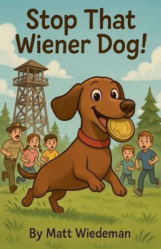 Cover image for Stop That Wiener Dog!