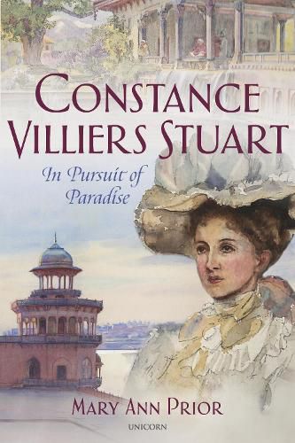 Cover image for Constance Villiers Stuart in Pursuit of Paradise