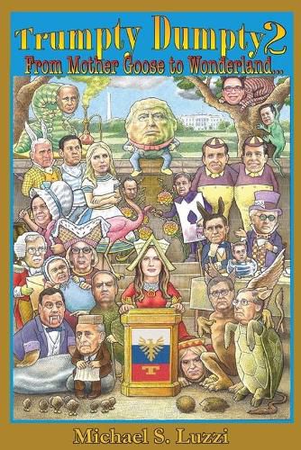 Cover image for Trumpty Dumpty 2: From Mother Goose to Wonderland...