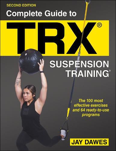 Cover image for Complete Guide to TRX (R) Suspension Training (R)