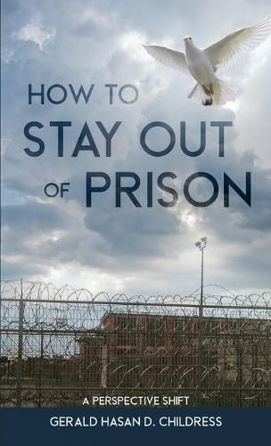 Cover image for How to Stay Out of Prison