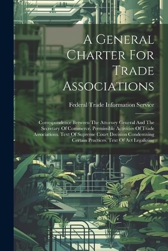 Cover image for A General Charter For Trade Associations