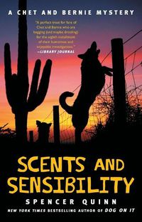 Cover image for Scents and Sensibility: A Chet and Bernie Mystery