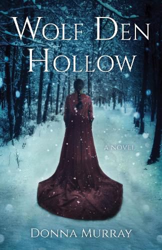 Cover image for Wolf Den Hollow: A Novel