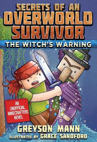 Cover image for The Witch's Warning: Secrets of an Overworld Survivor, #5