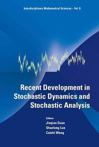 Cover image for Recent Development In Stochastic Dynamics And Stochastic Analysis