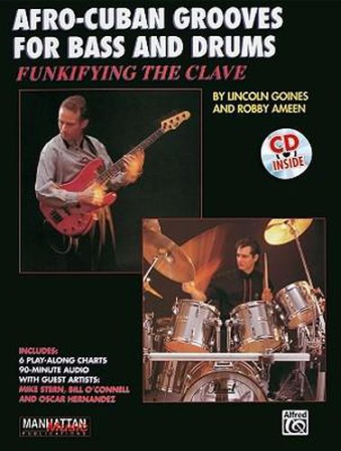 Cover image for Afro-Cuban Grooves for Bass and Drums: Funkifying the Clave